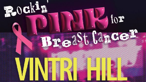 Rockin’ Pink For Breast Cancer with Vintri Hill