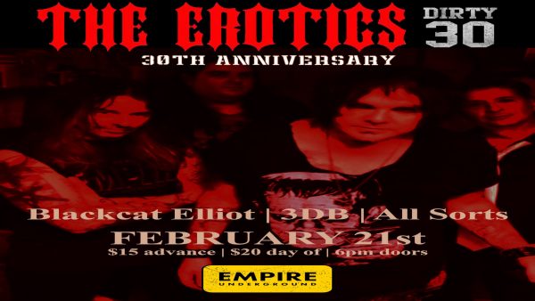The Erotics <br> Dirty 30 Anniversary Show