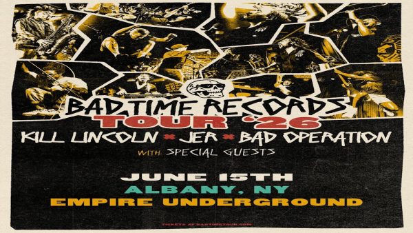 Bad Time Records Tour 2026 Featuring: